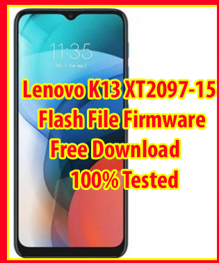 Lenovo K13 XT2097-15 Flash File Firmware Free